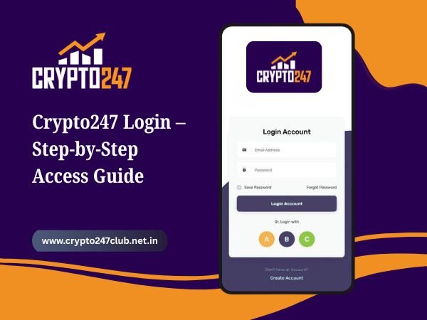 Crypto247 Login – Step-by-Step Access Guide