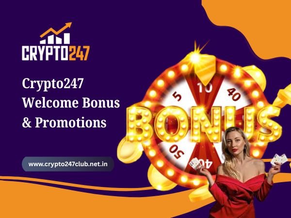 Crypto247 Welcome Bonus & Promotions