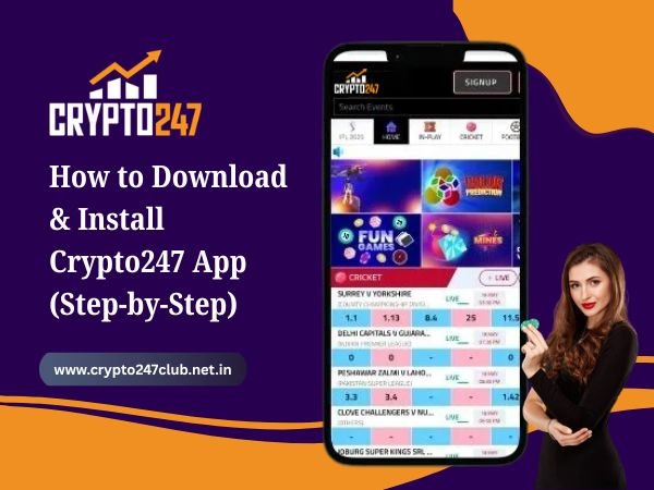 How to Download & Install Crypto247 App (Step-by-Step)